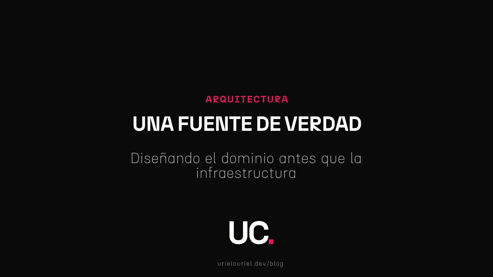 El poder de tener una fuente de verdad